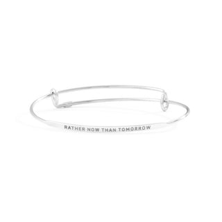 Rather Now Than Tomorrow Bangle